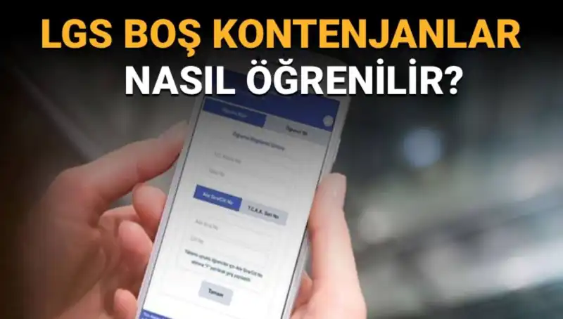LGS Boş Kontenjanlar ve Taban Puanları Nasıl Öğrenilir? İşte Detaylar!