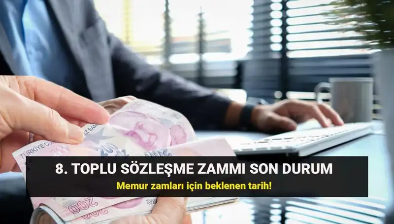 Memur ve Emekli Memurlar için Toplu Sözleşme Zamında Heyecanlı Bekleyiş