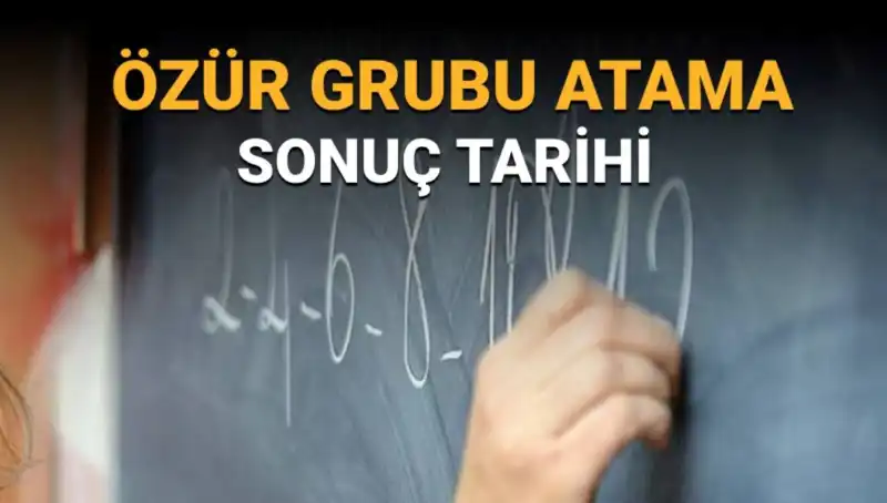 Mazerete Bağlı Atama Sonuçları Ne Zaman Açıklanacak? İşte Tarih!